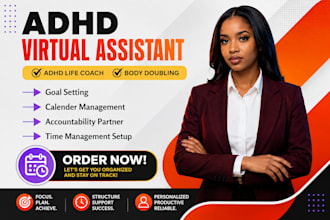 be your adhd virtual assistant, life coach, accountability coach, body double