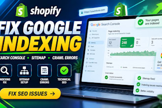 fix shopify google indexing, search console, sitemap and technical SEO