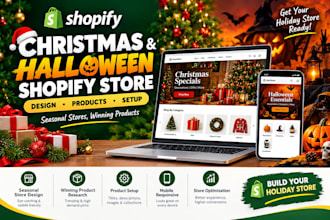 christmas shopify store hollowen shopify store with christmas winning products