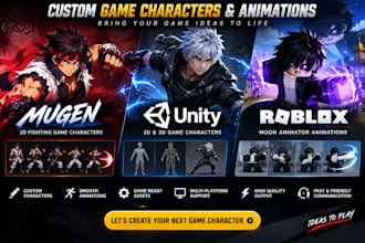 create mugen, unity, roblox fighting game characters and animations