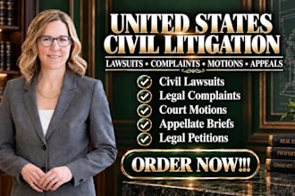 civil litigation lawyer for lawsuits,complaints, motion,appeals,petitions in USA