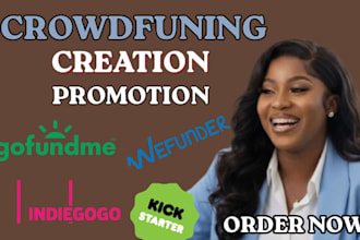 create and promote your crowdfunding campaign on kickstater indiegogo gofundme