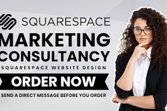 design a squarespace website for marketing consultants