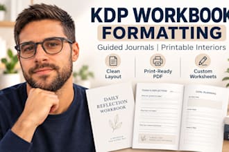 format KDP workbooks, guided journals and printable workbook interiors