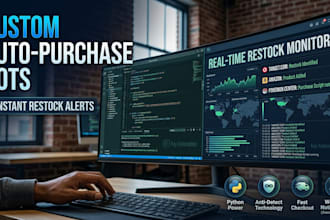 build a custom auto purchase bot, checkout bot, and monitor