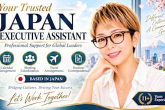 be your culturally aware japanese executive assistant