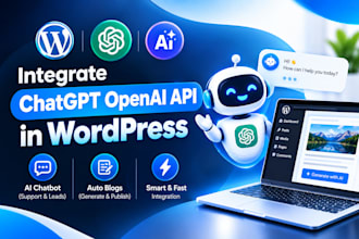 integrate chatgpt openai API in wordpress for ai chatbot and auto blogs