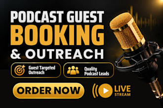 do podcast guest booking podcast guest outreach podcast outreach podcast booking