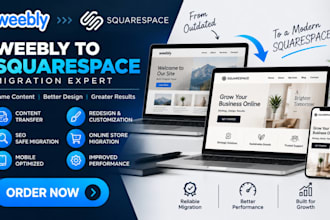 be your weebly expert for migration to squarespace, seo and online store setup