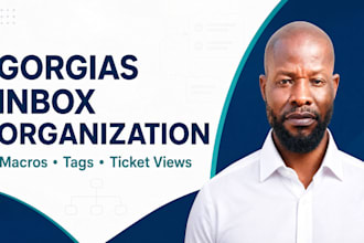 create gorgias macros tags and views for your shopify store