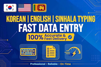 do korean english and sinhala typing data entry in 24h