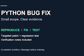 reproduce and fix one small python bug with a regression test