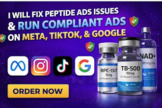 fix peptide ads issues and run compliant ads on meta, tiktok and google