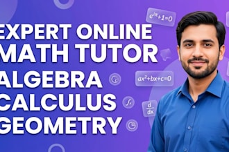 be your expert online math tutor for algebra calculus