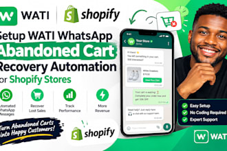 setup wati whatsapp abandoned cart recovery automation for shopify stores