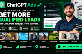 setup and run chatgpt ads campaigns to generate qualified leads