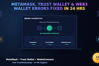 fix metamask, trust wallet, or web3 wallet connection errors in 24 hrs