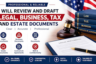 review and draft legal, business, tax and estate documents
