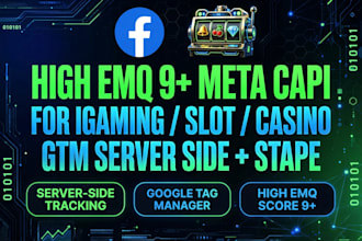 setup high emq meta capi for igaming via GTM server