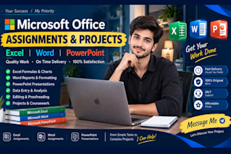 do your microsoft excel, ms word assignments, projects and modules