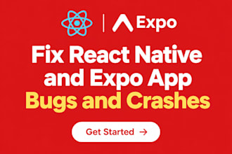 fix react native and expo app bugs and crashes