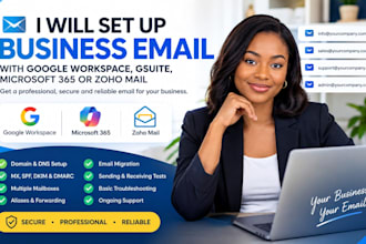 set up business email with google workspace, gsuite, microsoft 365 or zoho mail