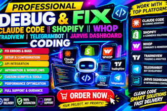 debug fix claude code shopify whop tradiview telegrambot jarvis dashboard coding