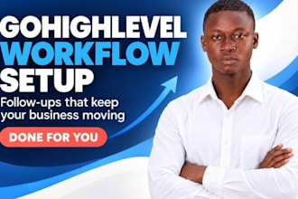 setup gohighlevel workflow, email SMS automation and marketing