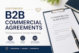 write customized b2b commercial agreement specifically tailored for your US firm