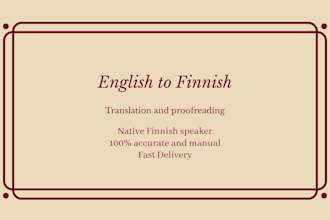 translate and proofread english to finnish perfectly