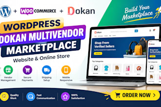 build wordpress woocommerce dokan multivendor marketplace and website business
