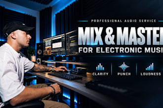 make a profesionally mix and master electronic music