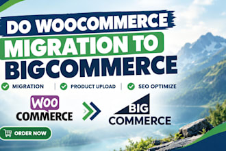 do woocommerce migration to bigcommerce migration product upload SEO optimize