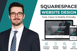 design a squarespace website or store for your business