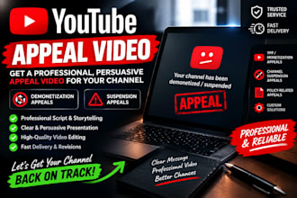 create best youtube appeal video for your channel demonetization, suspension
