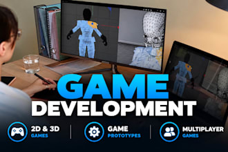 develop 2d 3d games, game prototypes, multiplayer games and interactive games
