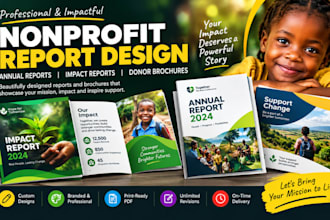 design annual reports, impact reports and donor brochures for nonprofits