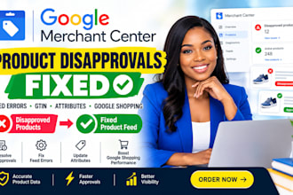 fix google merchant center product disapprovals and feed issues