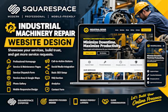 create a squarespace industrial machinery repair website with dispatch forms