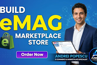 do emag website design, create emag store, or emag marketplace store