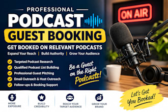 get you booked on podcasts with targeted guest booking and podcast pitching