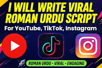 write viral roman urdu scripts for youtube tiktok and instagram reels