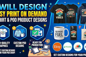 design etsy print on demand tshirt and pod product design for printify printiful