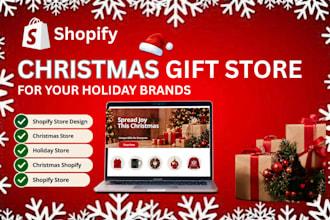 design a shopify christmas gift store for your holiday brand