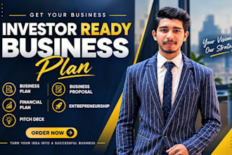 write an investor ready business plan and financial plan