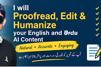 proofread, edit, and humanize your english and urdu ai content