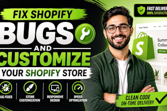 shopify bugs and customize your shopify store