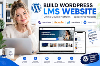 build wordpress lms online course website learnpress moodle learndash tutor lms