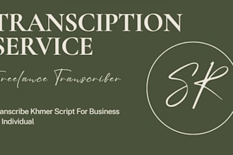 transcribe khmer audio or video into text for up to 15mn