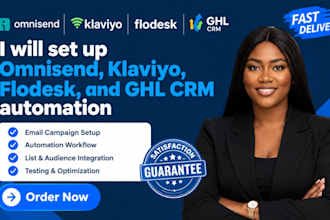 set up omnisend, klaviyo, flodesk, and ghl CRM automation